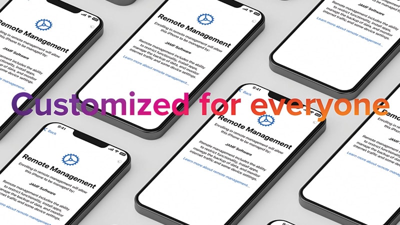 Jamf-Customized for everyone