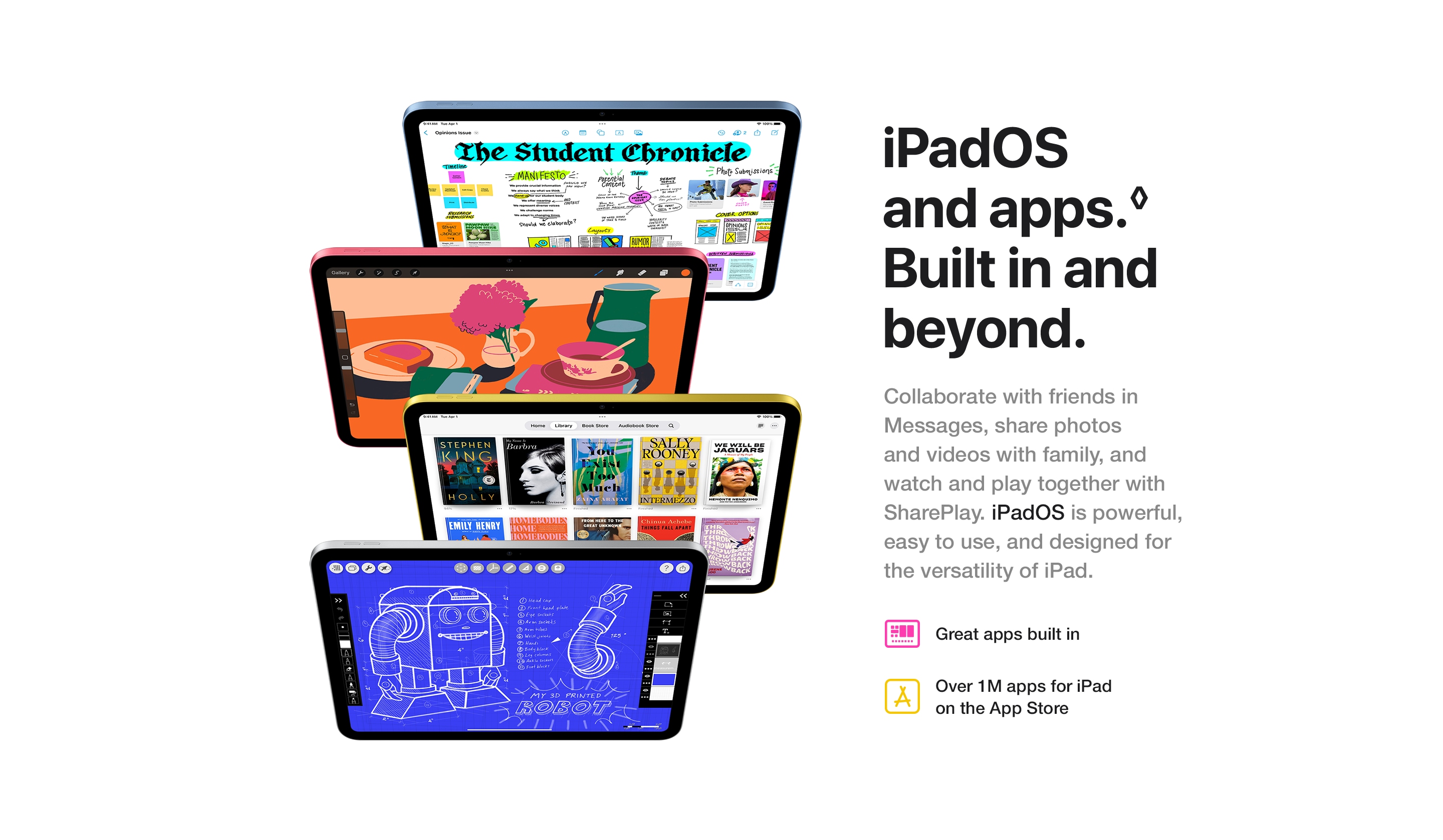 iPadOS and apps.&loz; Built in and beyond.