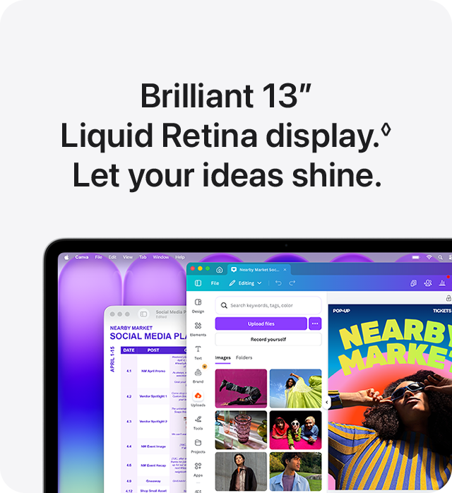 Brilliant 13&rdquo; Liquid Retina display.&loz;Refer to legal disclaimers. Let your ideas shine.