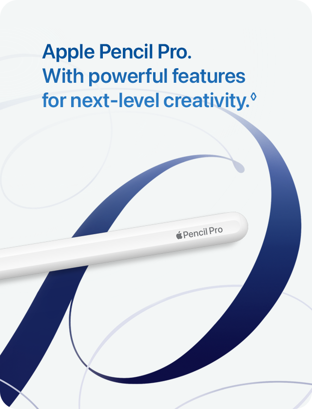 Apple Pencil Pro. With powerful features for next‑level creativity.&loz; | Magic Keyboard. An amazing typing experience with a large glass trackpad and function row.&loz;