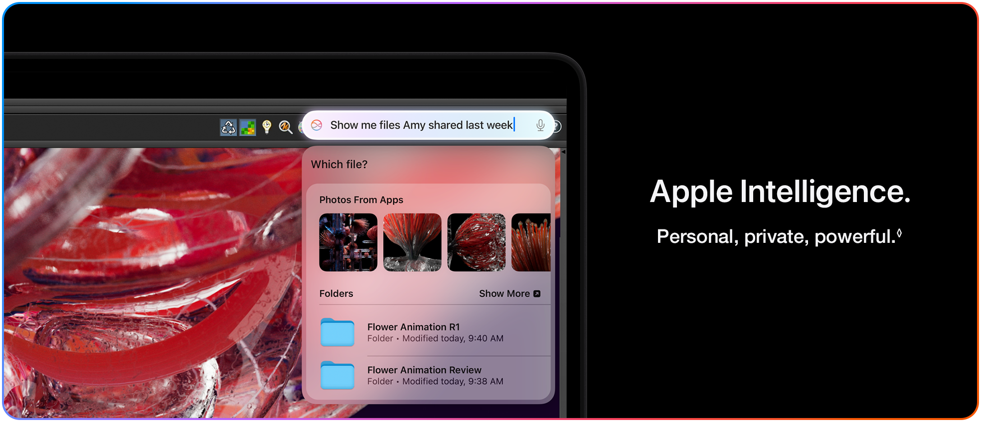 Apple Intelligence. Personal, private, powerful.&loz;