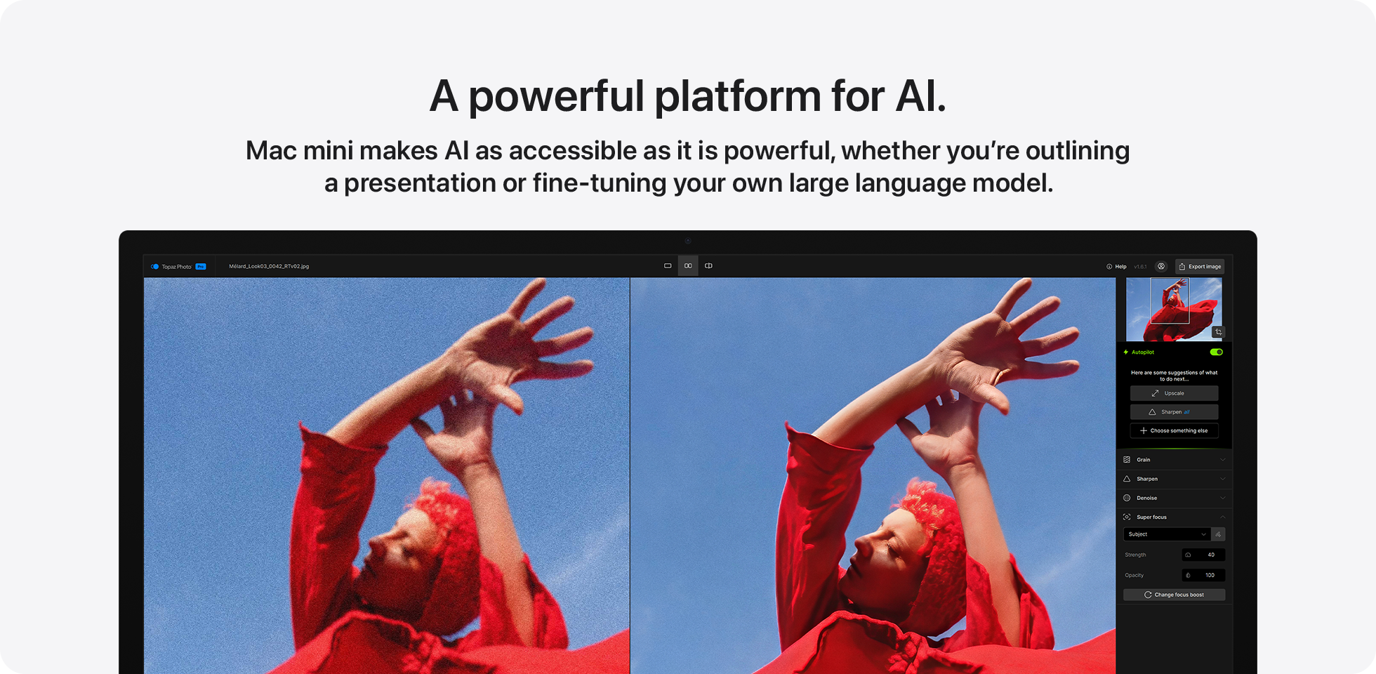 A powerful platform for AI.