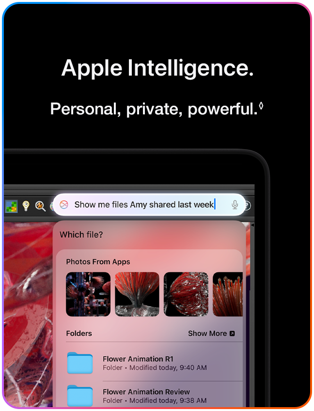 Apple Intelligence. Personal, private, powerful.&loz;
