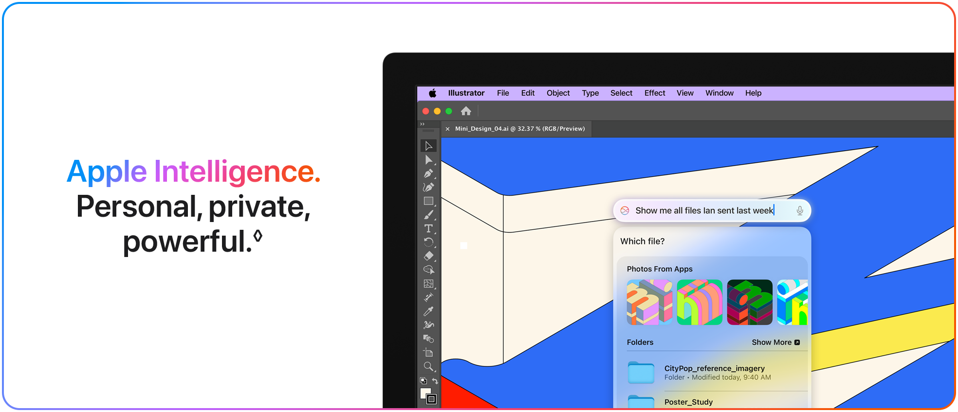 Apple Intelligence. Personal, private, powerful.&loz;